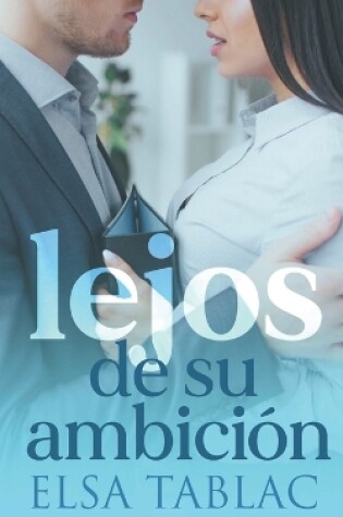 Cover of Lejos de su ambición