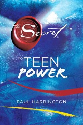 Cover of The Secret to Teen Power