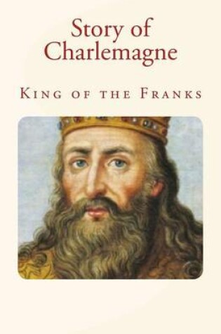 Cover of Story of Charlemagne