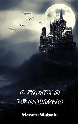 Book cover for O Castelo de Otranto