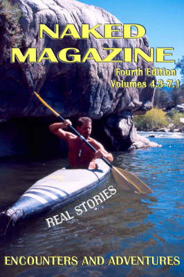 Cover of Naked Magazine Real Stories IV