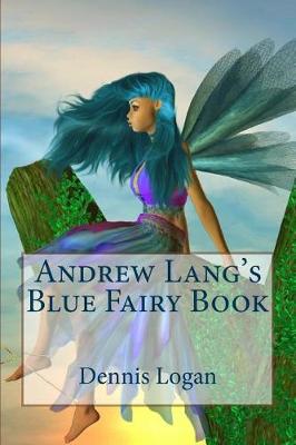 Book cover for Andrew Lang's Blue Fairy Book