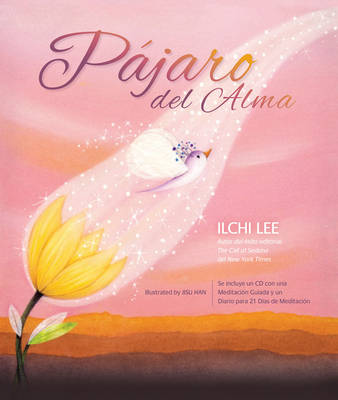 Book cover for El PaJaro Del Alma (Bird of the Soul Spanish Edition)