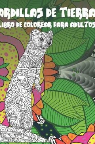 Cover of Ardillas de tierra - Libro de colorear para adultos