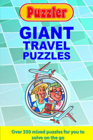 Cover of Puzzler Giant Travel Puzzles