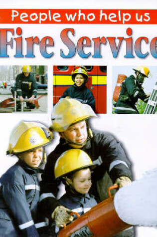 Cover of Fire Service