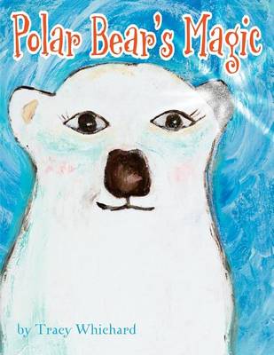 Book cover for Polar Bear's Magic