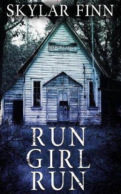 Book cover for Run Girl Run