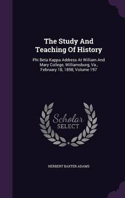 Book cover for The Study and Teaching of History