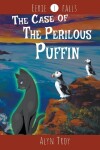 Book cover for The Case of the Perilous Puffin