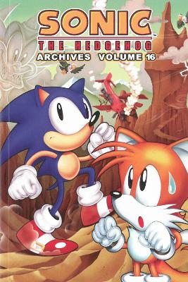 Book cover for Sonic The Hedgehog Archives Volume 16