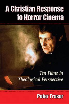 Book cover for A Christian Response to Horror Cinema