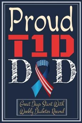 Book cover for Proud T1D Dad