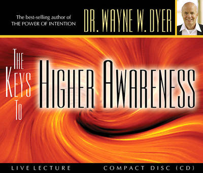 Book cover for The Keys To Higher Awareness