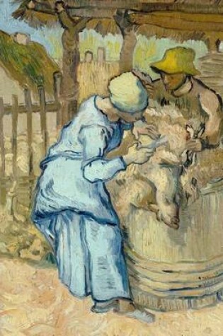 Cover of The Sheepshearer, Vincent Van Gogh