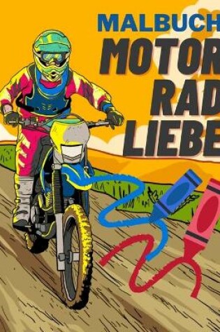 Cover of Motorrad Liebe Malbuch