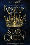 Book cover for Kingdom of the Star Queen