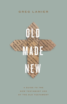 Book cover for Old Made New