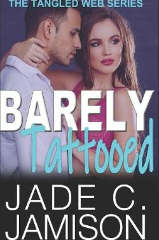 Cover of Barely Tattooed