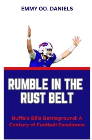 Cover of Rumble in the Rust Belt