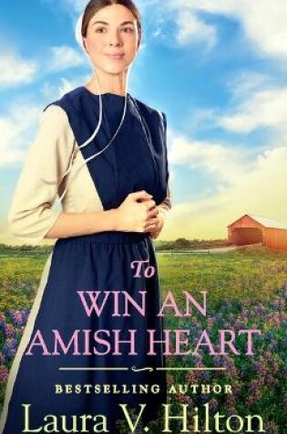 Cover of To Win an Amish Heart