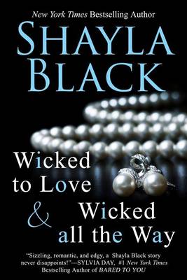 Book cover for Wicked All the Way - A Wicked Lovers Novella
