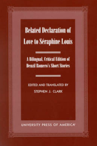 Cover of Belated Declaration of Love to SZraphine Louis