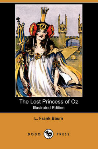Cover of The Lost Princess of Oz(Dodo Press)
