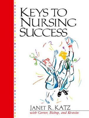 Book cover for Keys to Nursing Success