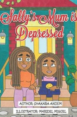 Cover of Sally's Mom is Depressed