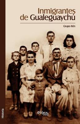 Cover of Inmigrantes de Gualeguaychu