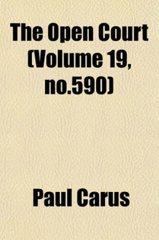 Cover of The Open Court (Volume 19, No.590)