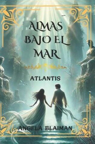 Cover of Almas Bajo El Mar