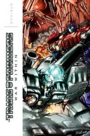 Cover of Transformers War Within Omnibus