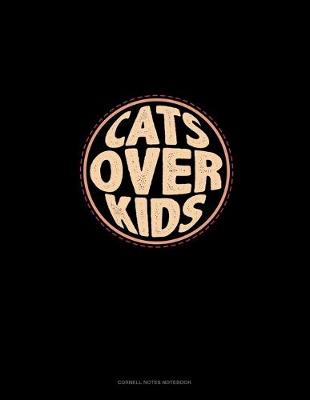 Cover of Cats Over Kids