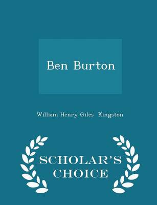 Book cover for Ben Burton - Scholar's Choice Edition