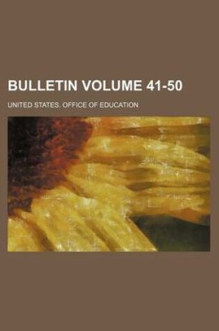 Cover of Bulletin Volume 41-50