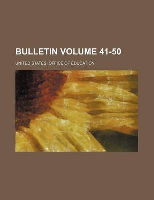 Book cover for Bulletin Volume 41-50