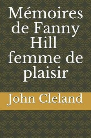 Cover of Mémoires de Fanny Hill, femme de plaisir