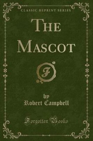 Cover of The Mascot (Classic Reprint)