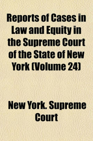 Cover of Reports of Cases in Law and Equity in the Supreme Court of the State of New York Volume 63