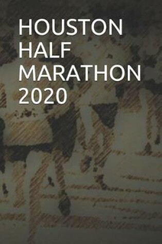 Cover of Houston Half Marathon 2020