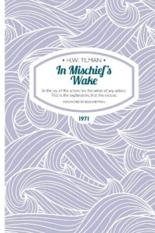 Cover of In Mischief's Wake Paperback