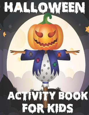 Book cover for Halloween Activity Book for Kids