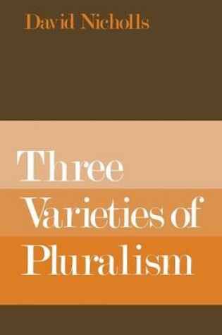 Cover of Three Varieties of Pluralism