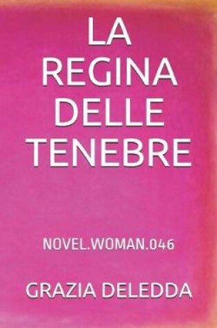 Cover of La Regina Delle Tenebre