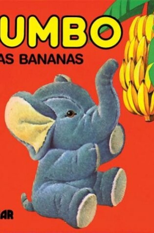 Cover of Jumbo y Las Bananas