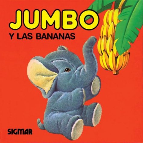 Book cover for Jumbo y Las Bananas