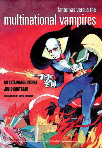 Cover of Fantomas Versus the Multinational Vampires