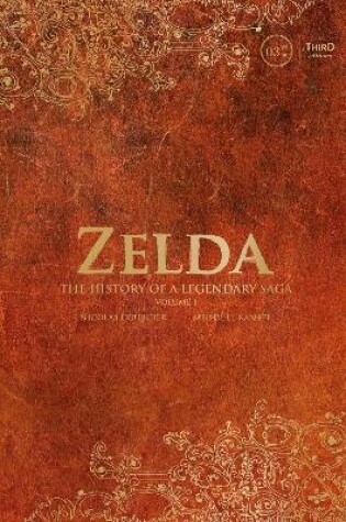 Cover of Zelda: The History of a Legendary Saga Volume 1